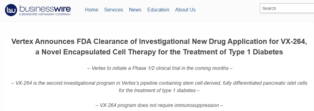 Vertex宣布FDA批準VX-264的新藥臨床試驗申請，VX-264是一種用于治療1型糖尿病的新型封裝細胞療法