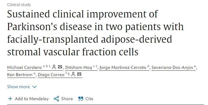 ‘兩例接受面部移植脂肪來(lái)源干細胞治療的帕金森病患者臨床癥狀持續改善