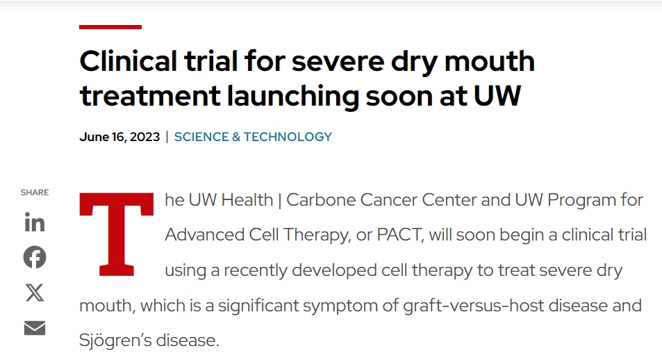 華盛頓大學(xué)即將啟動(dòng)嚴重口干癥治療臨床試驗