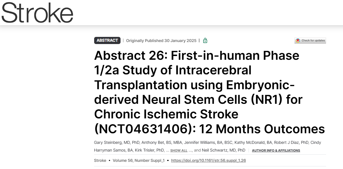 首次使用胚胎源性神經(jīng)干細胞 (NR1) 進(jìn)行腦內移植治療慢性缺血性中風(fēng)的人體 1/2a 期研究 (NCT04631406)：12 個(gè)月結果