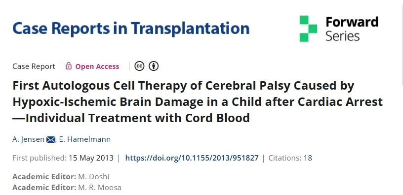 首次對心臟驟停后缺氧缺血性腦損傷引起的腦癱進(jìn)行自體細胞治療--臍帶血的個(gè)體化治療