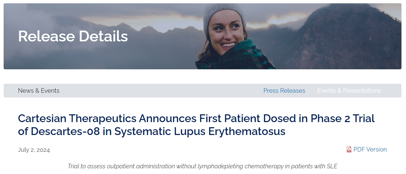 Cartesian Therapeutics宣布 Descartes-08 治療系統性紅斑狼瘡的 II 期臨床試驗完成首例患者給藥